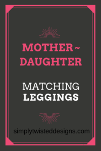 Mother Daughter Matching Leggings