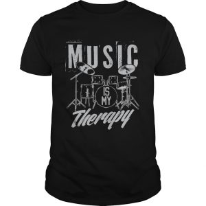 Music Is My Therapy Shirt